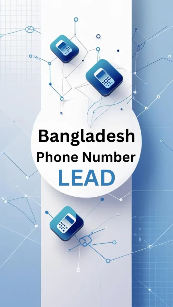 Bangladesh phone number lead