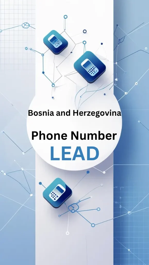 Bosnia and Herzegovina phone number lead