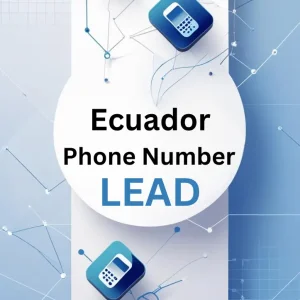 Ecuador Phone Number Lead 1 Million Package